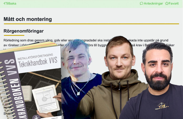 VVS-montörerna Lukas Roeger, Jonas Beckman och MIchel Mazloum berättar hur de använder Teknikhandboken.